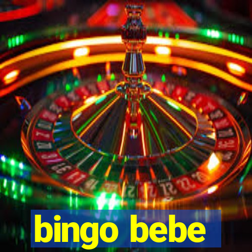 bingo bebe